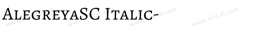 AlegreyaSC Italic字体转换